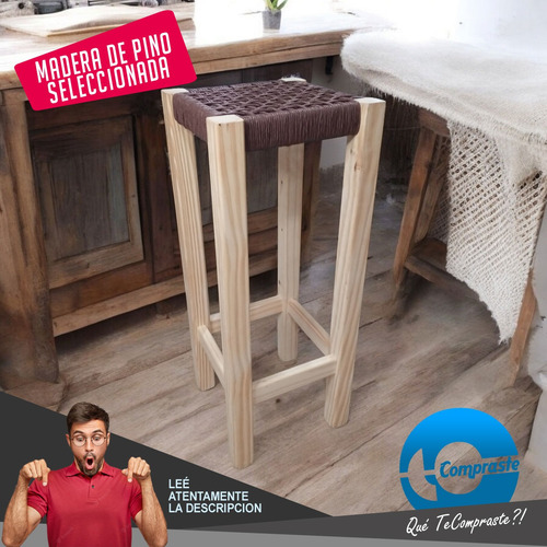 Banco Madera Pino Taburete Banqueta Encordado Alto Garantia Pino Natural Pino