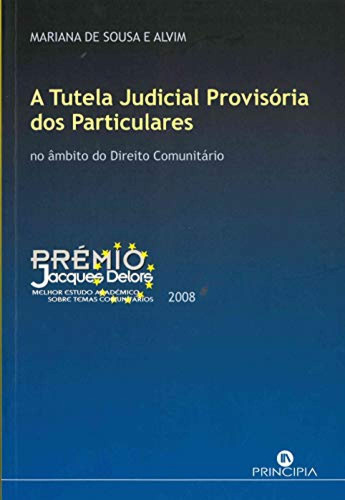 Libro A Tutela Judicial Provisoria Dos Particulares