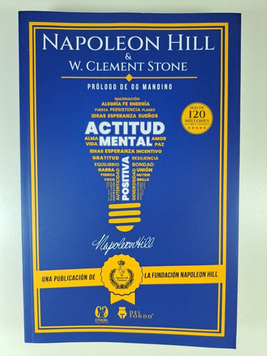 Actitud Mental Positiva - Napoleon Hill / W. Clement Stone