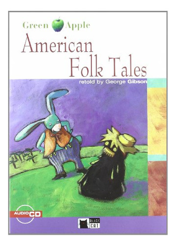 Libro American Folk Tales De George Gibson Ed: 2