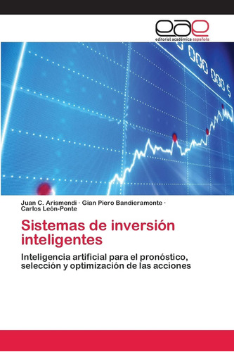 Libro: Sistemas De Inversión Artificial Para El Pronóstico,