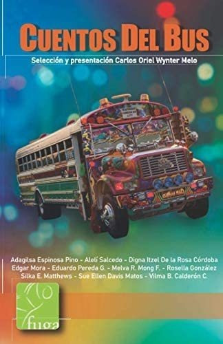 Libro:  Cuentos Del Bus (spanish Edition)