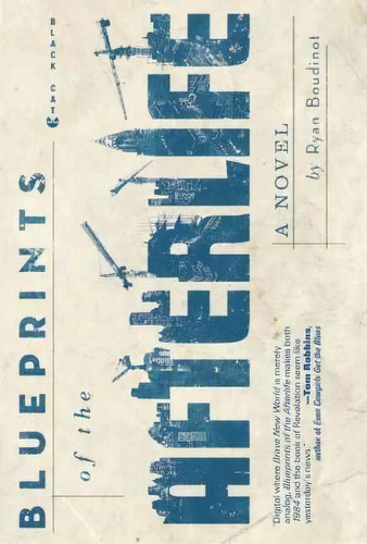 Blueprints Of The Afterlife, De Ryan Boudinot. Editorial Grove Press Atlantic Monthly Press, Tapa Blanda En Inglés