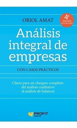 Libro - Analisis Integral De Empresas - Oriol Amat