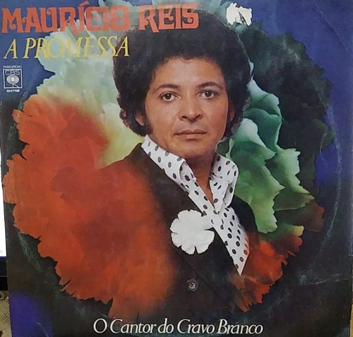 Lp Mauricio Reis A Promessa O Cantor Do Cravo Branco Promo (Usado)