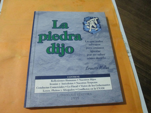 La Piedra Dijo, Ernesto Molina