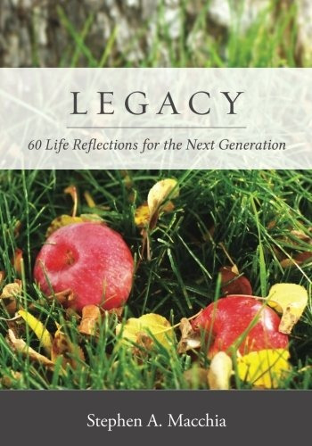 Legacy 60 Life Reflections For The Next Generation