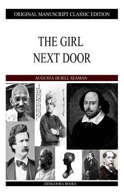 Libro The Girl Next Door - Seaman, Augusta Huiell