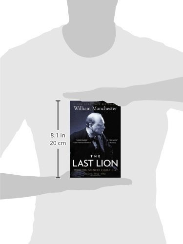 The Last Lion: Winston Spencer Churchill: Alone, 1..., de William Manchester. Editorial Bantam en inglés