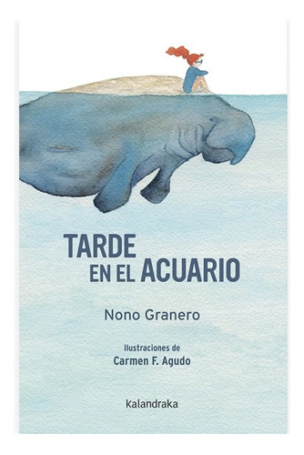 Tarde En El Acuario - Nono Granero