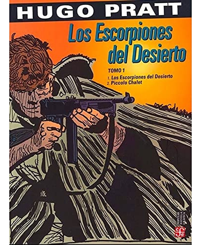 Libro Los Escorpiones Del Desierto I De Pratt Hugo  Fce