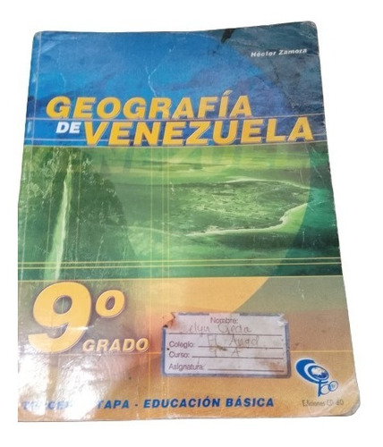 Geografia De Venezuela 9no Grado 3ra Etapa Educación Basica 