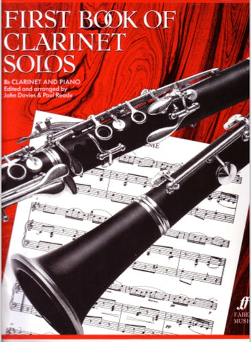 First Book Clarinet Solos / Solos Para Clarinete Y Piano 