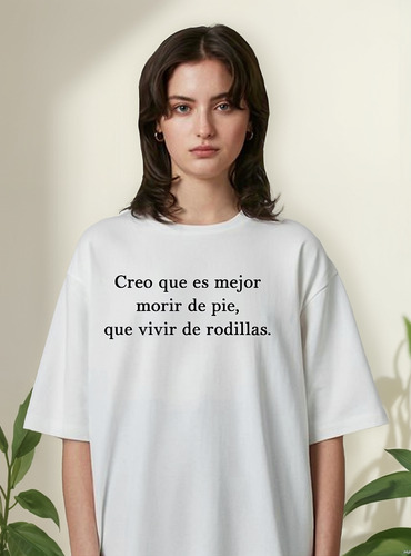 Reme Creo Que Es Mejor Morir De Pie Callejeros Rock Unisex