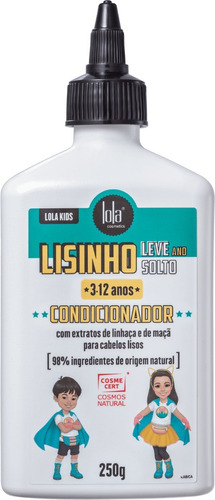 Imagem 1 de 1 de Condicionador Lisinho Leve And Solto Lola Kids 250ml *3-12*