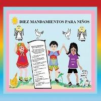 Libro Diez Mandamientos Para Ni Os - Judy M Bassett