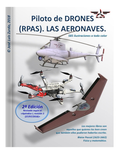 Libro: Piloto De Drones (rpas): Volumen I Parte I Las De