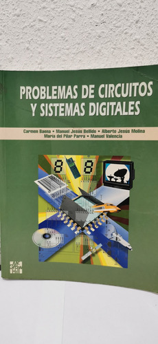 Baena Bellido - Problemas De Circuitos Y Sistemas Digitales