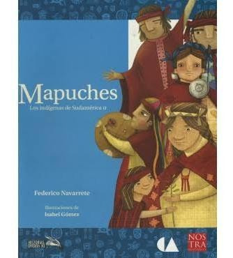 Mapuches, Pasta Rústica.