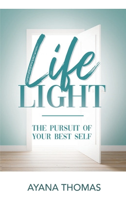 Libro Life Light: The Pursuit Of Your Best Self - Thomas,...
