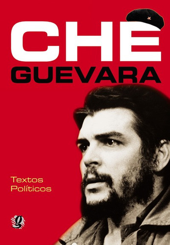 Che Guevara - textos políticos, de Guevara, Che. Série Outros Autores Editora Grupo Editorial Global, capa mole em português, 2009