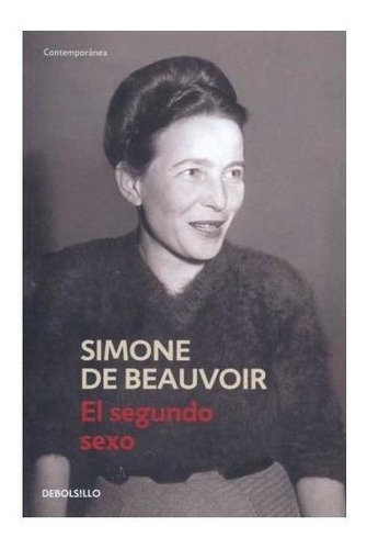 Simone De Beauvoir - El Segundo Sexo (envíos)