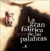 Gran Fabrica De Las Palabras (coleccion Cuentame Un Cuento)