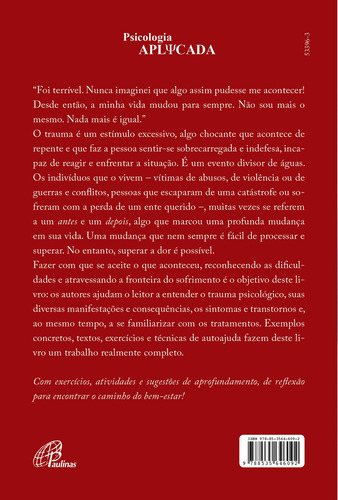 Trauma, Abuso e Violência: Como superar a dor, de Onofri, Antonio. Editorial Pia Sociedade Filhas de São Paulo,Editora Paulinas, capa mole em português, 2021