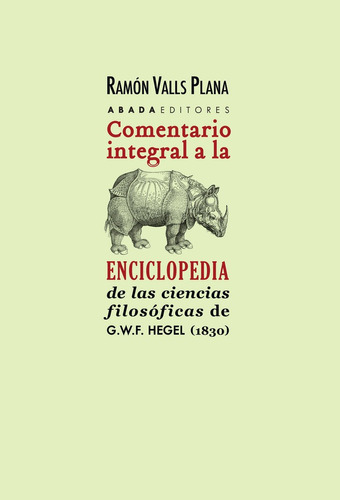 Comentario Integral A La Enciclopedia De C. Filosofica - ...