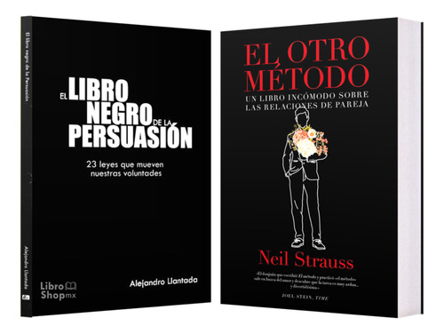 Libro Negro D La Persuasión + El Otro Método ( Neil Strauss)