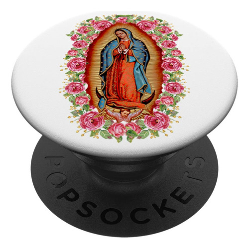 Nuestra Señora Virgen Guadalupe Maria Popsockets Popgrip