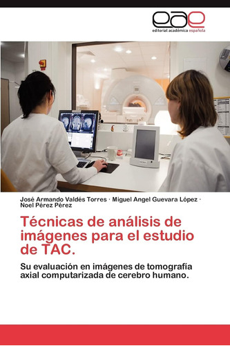 Libro: Técnicas De Análisis De Imágenes Para El Estudio De T