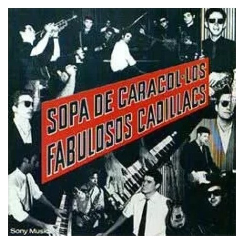 Los Fabulosos Cadillacs Sopa De Caracol Lp Son