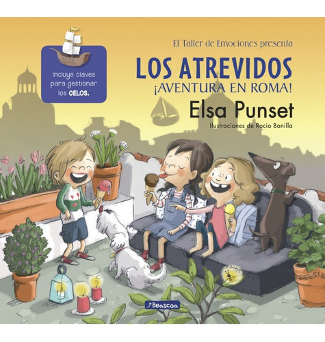 Libro Los Atrevidos ¡aventura En Roma! Elsa Punset Beascoa