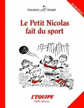 Le Petit Nicolas Fait Du Sport - Rene Goscinny