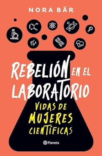 Rebelion En El Laboratorio - Bar Nora (libro)