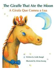 Libro The Giraffe That Ate The Moon / A Girafa Que Comeu ...