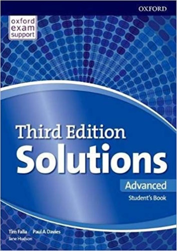 Solutions Advanced (3rd.edition) - Student's Book, De Falla, Tim. Editorial Oxford University Press, Tapa Blanda En Inglés Internacional, 2019