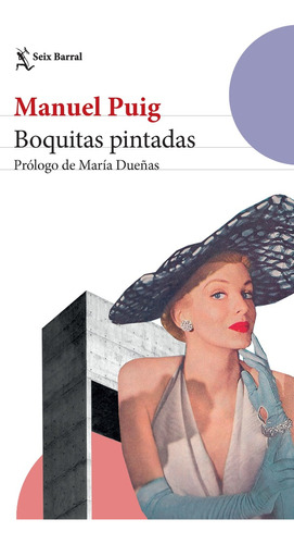 Boquitas Pintadas - Manuel Puig