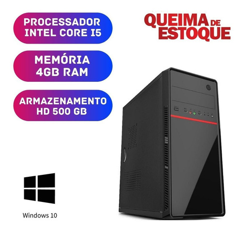 Imagem 1 de 2 de Cpu Montada I5 4gb De Memória Ram, Hd 500 Windows 10 Pró