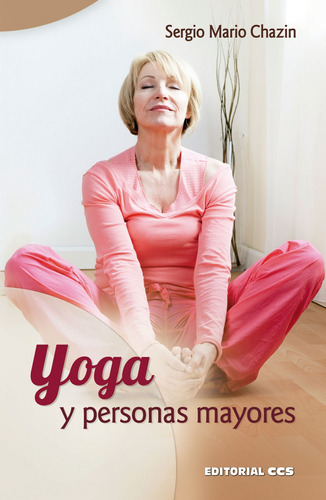Libro - Yoga Y Personas Mayores 