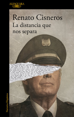 La Distancia Que Nos Separa, De Cisneros, Renato. Editorial Alfaguara, Tapa Blanda En Español