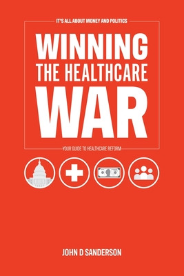 Libro It's All About Money And Politics: Winning The Heal...