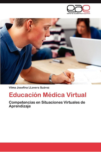 Libro: Educación Médica Virtual: Competencias En Situaciones