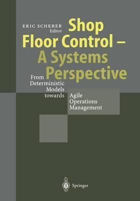 Libro Shop Floor Control - A Systems Perspective : From D...