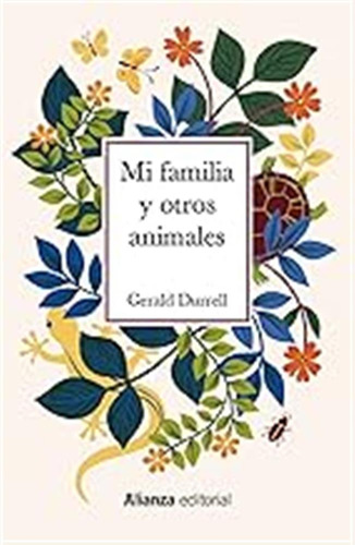 Mi Familia Y Otros Animales: 733 (13/20) / Gerald Durrell