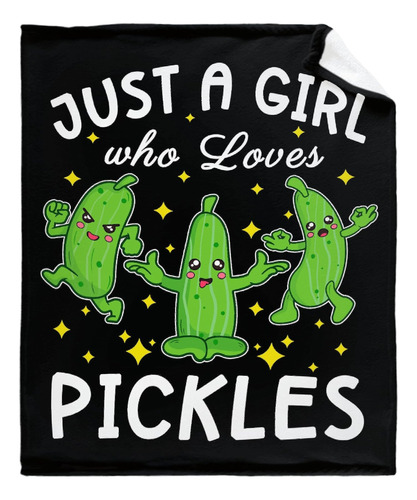 Just A Girl Who Loves Pickles Manta Regalos Para Mujeres Adu