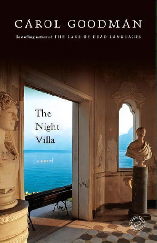 The Night Villa, De Carol Goodman. Editorial Random House Usa Inc, Tapa Blanda En Inglés
