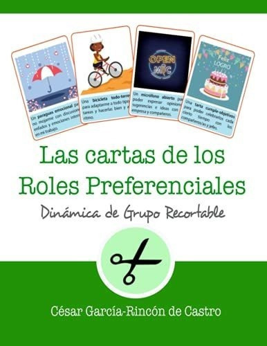 Las Cartas De Los Roles Preferenciales (dinamicas D, de García-Rincón de Castro, Cé. Editorial Independently Published en español
