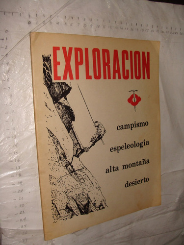 Libro Exploracion , Campismo Espeleologia Alta Montaña Desie